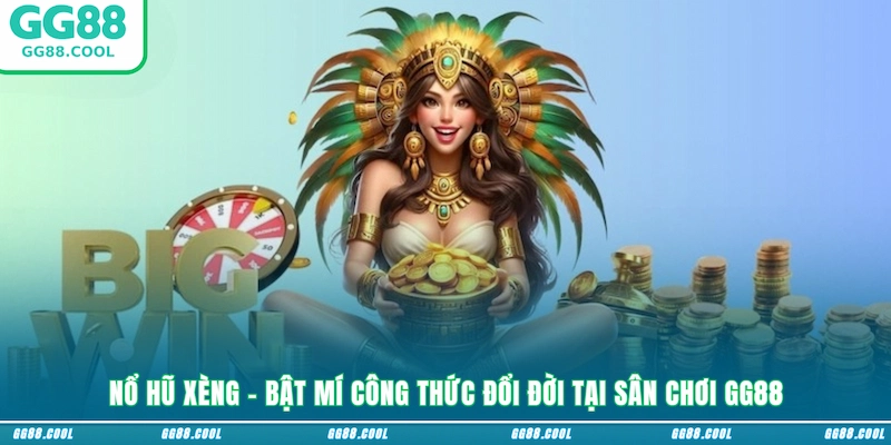Nổ Hũ Xèng